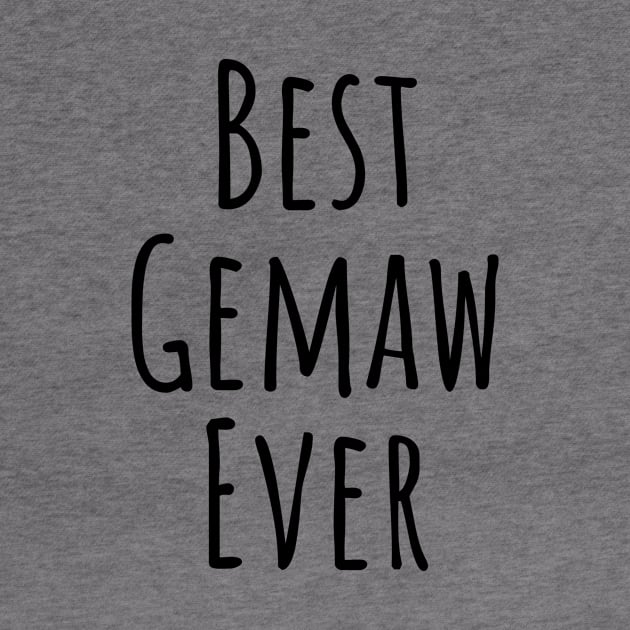 Best Gemaw Ever Grandma Gift by Haperus Apparel